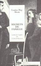 Couverture du livre « Secrets de famille » de Louisa May Alcott aux éditions Interferences