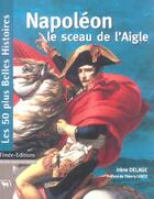 Couverture du livre « Napoleon, le sceau de l'aigle » de Irene Delage aux éditions Timee
