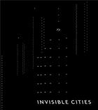 Couverture du livre « Invisible cities » de Pierre-Jean Giloux aux éditions Zerodeux