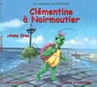 Couverture du livre « Les aventures de Clémentine ; Clémentine à Noirmoutier » de Anna Cros et Francis Keller aux éditions Lys Noir