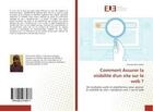 Couverture du livre « Comment assurer la visibilite d'un site sur le web ? » de Ben Salem Omaima aux éditions Editions Universitaires Europeennes