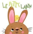 Couverture du livre « Le petit lapin » de Genie Espinosa aux éditions Editions Tam Tam