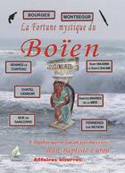 Couverture du livre « La fortune mystique du Boïen » de Jean-Baptiste Luron aux éditions A A Z Patrimoine