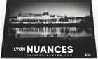 Couverture du livre « Lyon nuances » de Thierry Brusson aux éditions Thierry Brusson