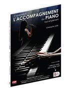 Couverture du livre « L'accompagnement au piano » de Christophe Astie aux éditions F2m