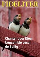 Couverture du livre « Chanter par dieu - fideliter n 250 (juillet-aout 2019) » de Abbe Philippe Toulza aux éditions Clovis