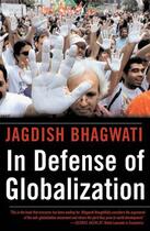 Couverture du livre « In Defense of Globalization » de Jagdish Bhagwati aux éditions Oxford University Press Usa