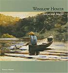 Couverture du livre « Winslow Homer Artist And Angler » de Junker Burns aux éditions Thames & Hudson