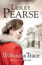 Couverture du livre « Without A Trace » de Lesley Pearse aux éditions Michael Joseph