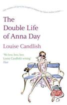 Couverture du livre « The Double Life of Anna Day » de Louise Candlish aux éditions Little Brown Book Group Digital