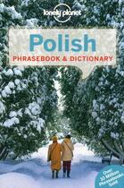 Couverture du livre « Polish phrasebook et dictionary (3e édition) » de  aux éditions Lonely Planet France