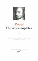 Couverture du livre « Oeuvres complètes Tome 2 » de Blaise Pascal aux éditions Gallimard
