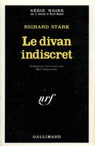 Couverture du livre « Le divan indiscret » de Richard Stark aux éditions Gallimard