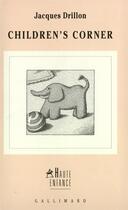 Couverture du livre « Children's corner » de Jacques Drillon aux éditions Gallimard