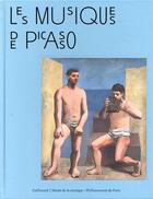 Couverture du livre « Les musiques de Picasso » de Cecile Godefroy aux éditions Gallimard