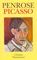 Couverture du livre « Picasso » de Penrose/Apollinaire aux éditions Flammarion