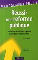 Couverture du livre « Réussir une réforme publique » de Winicki aux éditions Dunod