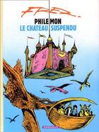 Couverture du livre « Philémon Tome 4 : le château suspendu » de Fred aux éditions Dargaud