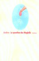 Couverture du livre « Question des mughdis (la) » de Audren aux éditions Ecole Des Loisirs