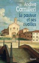 Couverture du livre « Le pasteur et ses ouailles » de Andrea Camilleri aux éditions Fayard