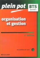 Couverture du livre « ORGANISATION ET GESTION ; ASSISTANTS » de Odile Girault aux éditions Foucher