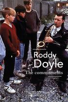 Couverture du livre « The commitments » de Roddy Doyle aux éditions Robert Laffont