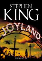 Couverture du livre « Joyland » de Stephen King aux éditions Albin Michel