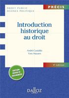 Couverture du livre « Introduction historique au droit (4e édition) » de Andre Castaldo et Yves Mausen aux éditions Dalloz