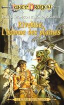 Couverture du livre « RIVEBISE L'HOMME DES PLAINES » de Paul Thompson et Tonya Carter aux éditions Fleuve Editions