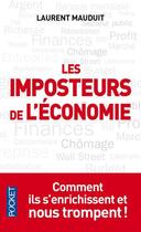 Couverture du livre « Les imposteurs de l'économie » de Laurent Mauduit aux éditions Pocket