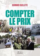 Couverture du livre « Compter le prix » de Bernard Ouellette aux éditions Amalthee