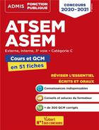 Couverture du livre « Concours atsem et asem en 60 fiches ; concours externe, internet 3e voie ; catégorie C (édition 2020/2021) » de Pierre-Brice Lebrun aux éditions Vuibert