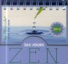Couverture du livre « 365 jours zen 2015 » de  aux éditions Editions 365