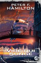 Couverture du livre « La trilogie du vide Tome 1 : vide qui songe » de Peter F. Hamilton aux éditions Bragelonne