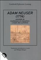 Couverture du livre « Adam Neuser (1724) » de Gotthold Ephraim Lessing aux éditions Demopolis