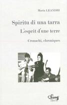 Couverture du livre « Spiritu di una tarra ; l'esprit d'une terre » de Maria Leandri aux éditions Bord De L'eau