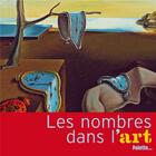 Couverture du livre « Les nombres dans l'art » de Anne Guery et Olivier Dussutour aux éditions Palette