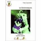 Couverture du livre « Le dorianosaure » de Sophie Clotilde et Yves Couturier aux éditions Le Pre Du Plain