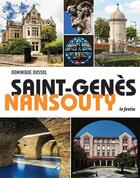 Couverture du livre « Saint-Genès Nansouty » de Dominique Dussol aux éditions Le Festin