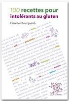 Couverture du livre « Recettes pour intolérants au gluten » de Florence Bourquard aux éditions Le Sureau