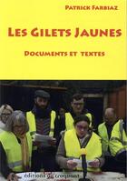 Couverture du livre « Les gilets jaunes ; documents et textes » de Patrick Farbiaz aux éditions Croquant