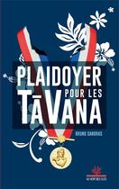 Couverture du livre « Plaidoyer pour les tavana » de Bruno Sandras aux éditions Au Vent Des Iles