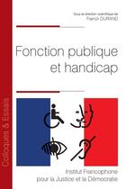 Couverture du livre « Fonction publique et handicap » de Franck Durand aux éditions Ifjd