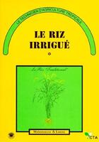 Couverture du livre « Le riz irrigué » de Michel Arraudeau aux éditions Maisonneuve Larose