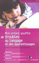 Couverture du livre « Mon enfant souffre de troubles du langage et de l'apprentissage » de Amar-Tuillier aux éditions La Decouverte