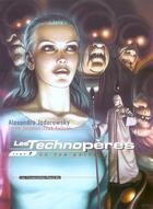 Couverture du livre « Les Technopères t.7 : le jeu parfait » de Alexandro Jodorowsky et Zoran Janjetov et Fred Beltran aux éditions Humanoides Associes