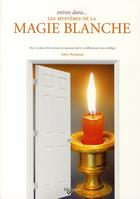 Couverture du livre « Entrez dans... les mystères de la magie blanche » de Valery Ramponi aux éditions De Vecchi