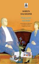 Couverture du livre « Nous avons tué Stella » de Haushofer Marlen aux éditions Actes Sud