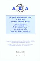 Couverture du livre « European competition law ; a new role for the member states » de  aux éditions Bruylant