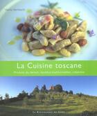 Couverture du livre « La cuisine toscane » de Valdo Verreschi aux éditions Renaissance Du Livre